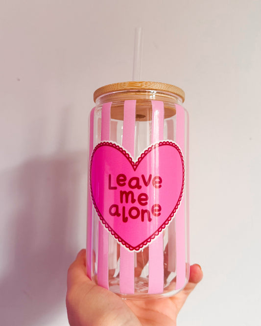 Leave Me Alone Glass Tumbler Striped