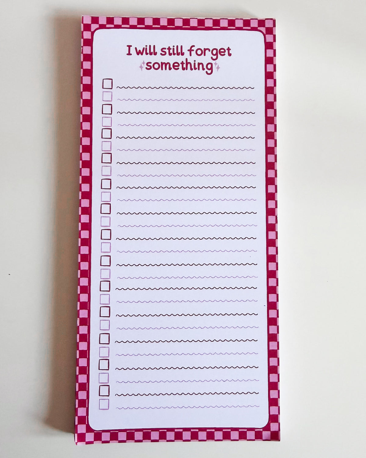 I will still forget something list pad